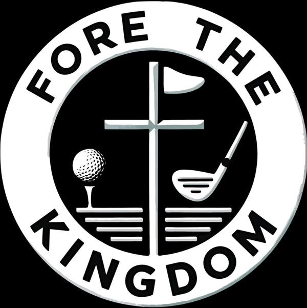 Fore The Kingdom Golf